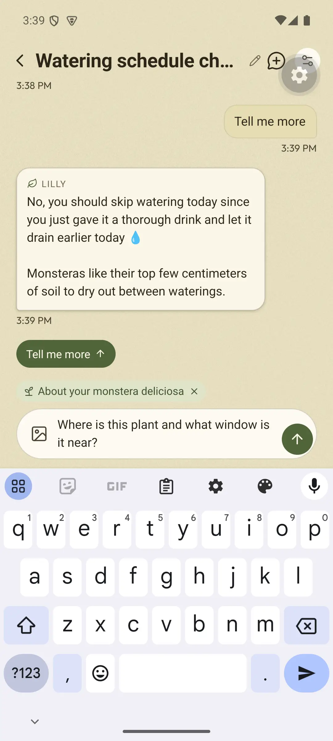 Real beta screen, from when the app was called Lilly. Ask screen: a context chip that reads About your monstera deliciosa, and the question typed in the message box: Where is this plant and what window is it near?